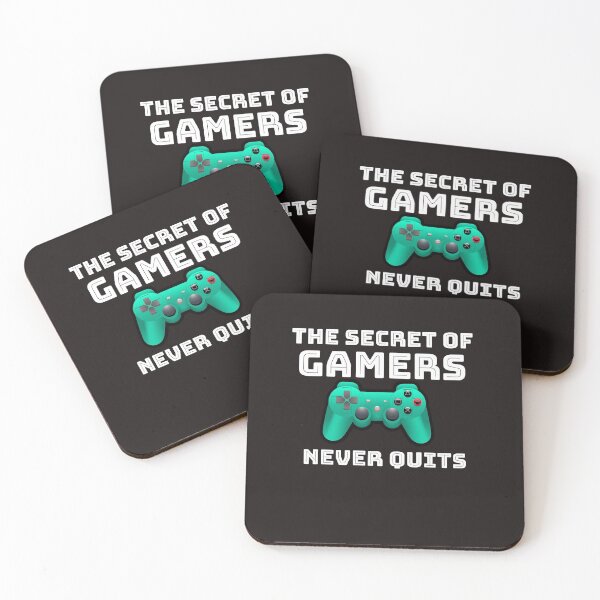 Item preview, THE SECRET OF GAMERS NEVER QUITS designed and sold by GILLES VAZIRI.
