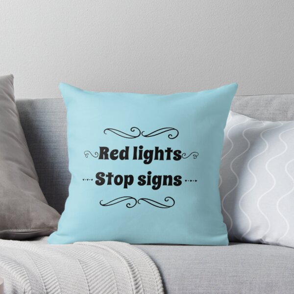 Item preview, Red lights stop signs designed and sold by NunjDesign.