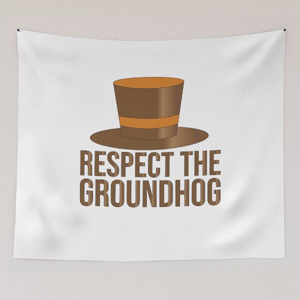 Item preview, Cute Respect The Groundhog Day Funny happy Groundhog Day  designed and sold by iliasdesigner.