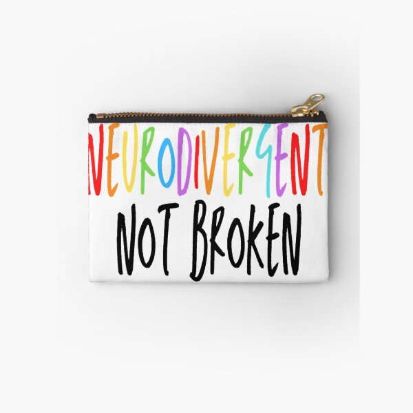 Item preview, Neurodivergent, Not Broken designed and sold by Kate_Create.