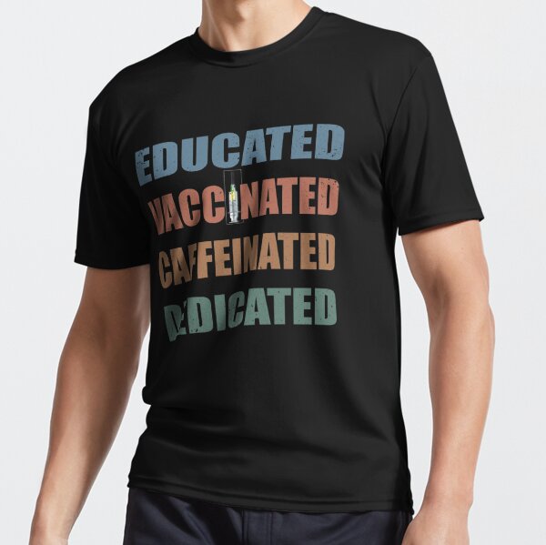 Social Distance Shirt Nurse Shirt Coronavirus Shirts Gift for doctor tee Educated vaccinated caffeinated shirt Vaccinated T Shirt