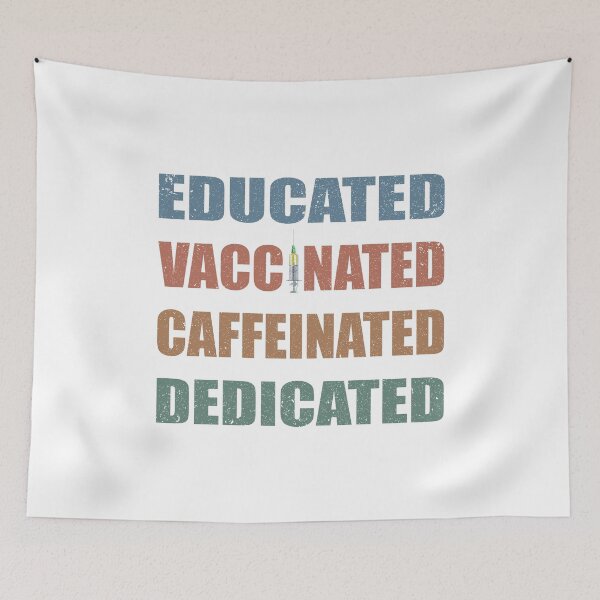 Item preview, Educated Vaccinated Caffeinated Dedicated Shirt, Vaccinated AF T-Shirts, COVID Shirt, Covid Vaccine Shirt, Nurse Shirt, Gift for doctor tee designed and sold by Ristinga.