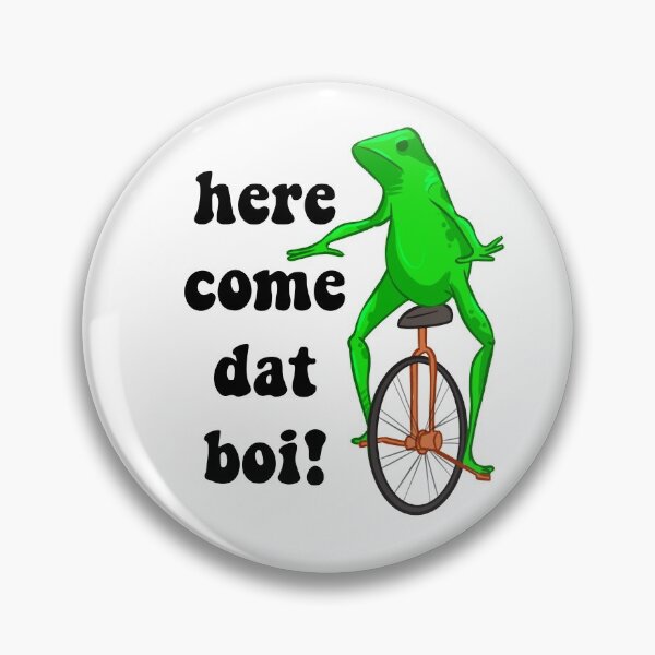 Item preview, Here Come Dat Boi Meme Frog designed and sold by GalaxyChicken.
