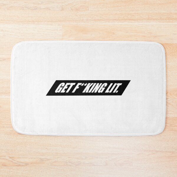 Item preview, Get F**king Lit designed and sold by jkdigitalart.
