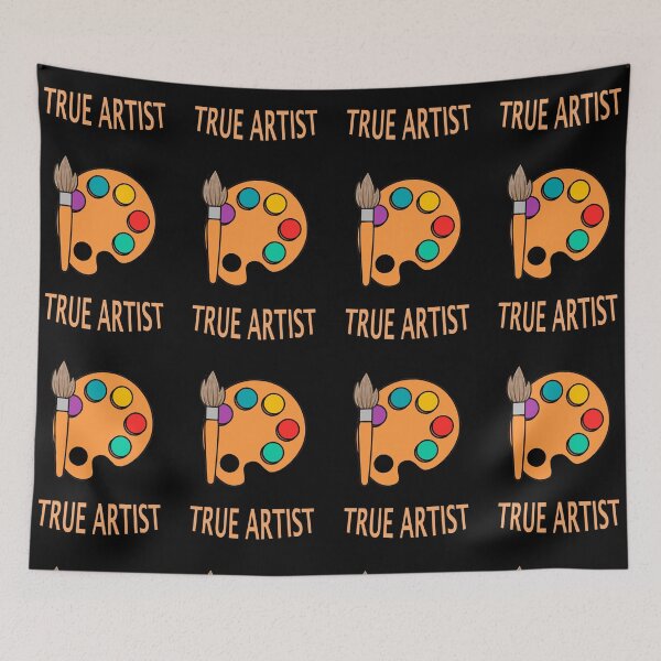 Item preview, True Artist - I am a true artist designed and sold by janraydesigns.