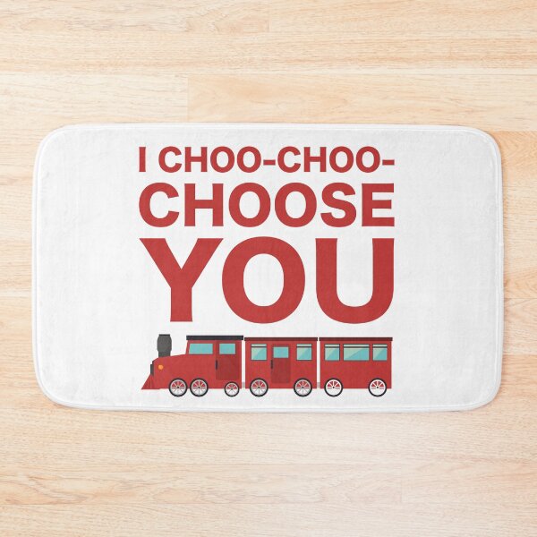 Item preview, I Choo Choo Choose You Funny Friend Mother Husband Parent Girlfriend Boyfriend Train Driver Gift  designed and sold by cattiktoks1718.
