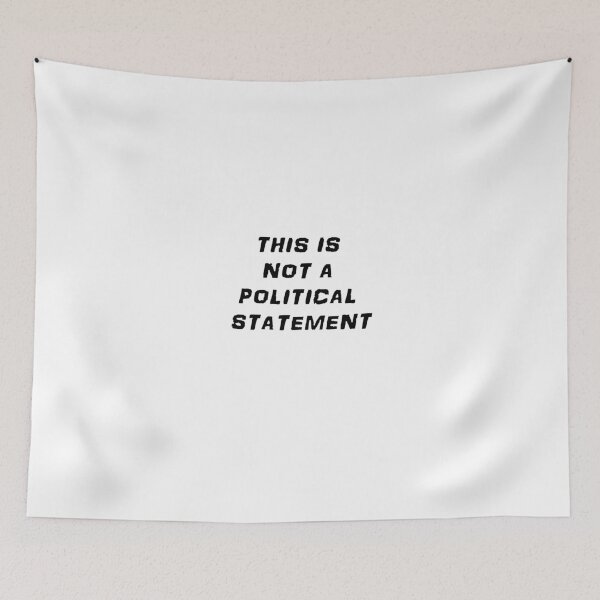 Item preview, This is not a political statement designed and sold by Simo200.