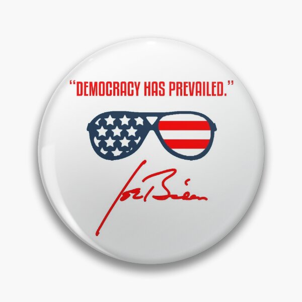 Item preview, Joe Biden - Democracy has Prevailed  designed and sold by Thelittlelord.