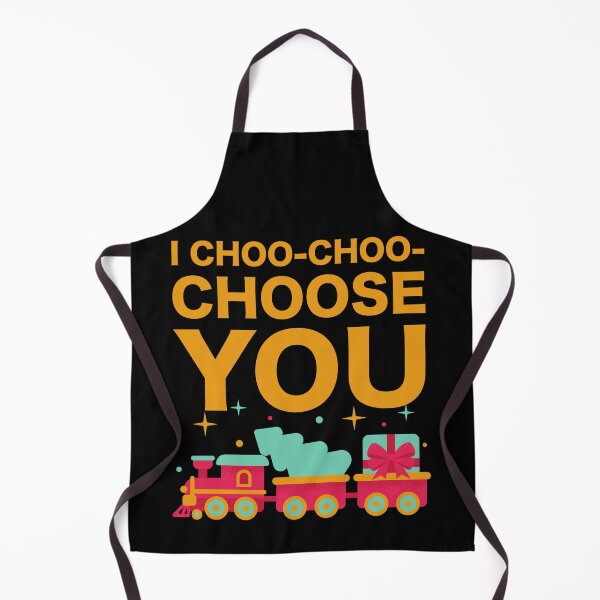 Item preview, I Choo Choo Choose You Funny Friend Mother Husband Parent Girlfriend Boyfriend Train Driver Gift designed and sold by cattiktoks1718.