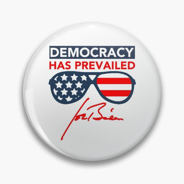 Item preview, Joe Biden - Democracy has Prevailed - Signature designed and sold by Thelittlelord.