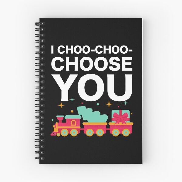 Item preview, I Choo Choo Choose You Funny Friend Mother Husband Parent Girlfriend Boyfriend Train Driver Gift  designed and sold by cattiktoks1718.