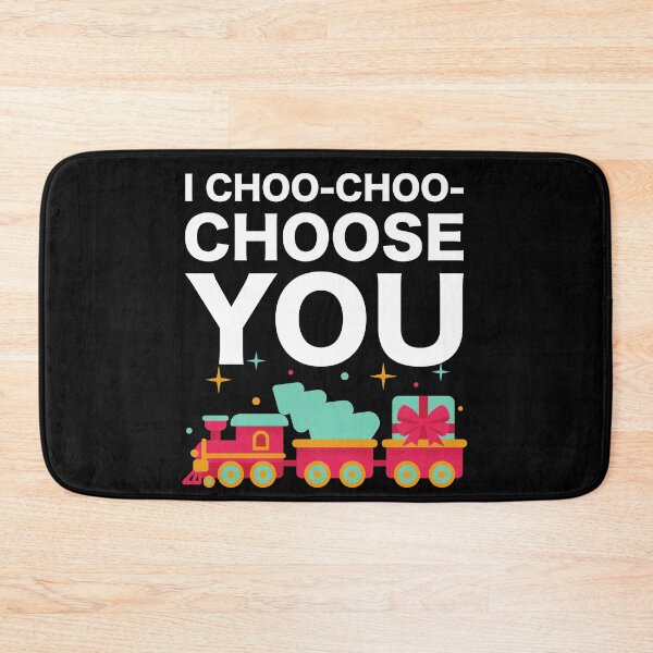 Item preview, I Choo Choo Choose You Funny Friend Mother Husband Parent Girlfriend Boyfriend Train Driver Gift  designed and sold by cattiktoks1718.