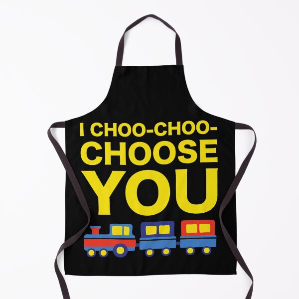 Item preview, I Choo Choo Choose You Funny Friend Mother Husband Parent Girlfriend Boyfriend Train Driver Gift designed and sold by cattiktoks1718.