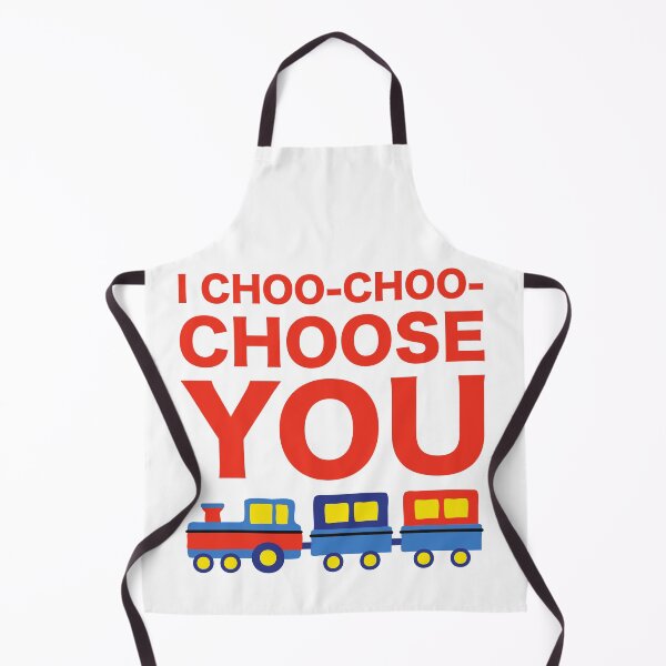 Item preview, I Choo Choo Choose You Funny Friend Mother Husband Parent Girlfriend Boyfriend Train Driver Gift designed and sold by cattiktoks1718.