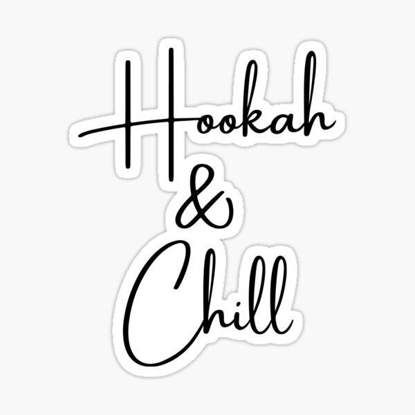 Artikel-Vorschau von Shisha und Chill, designt und verkauft von Six Deers.