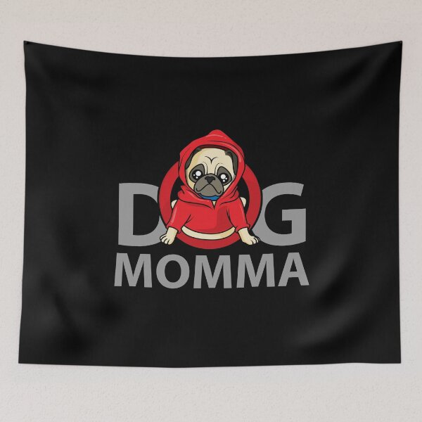 Item preview, dog momma. cute pug designed and sold by doctors-apparel.
