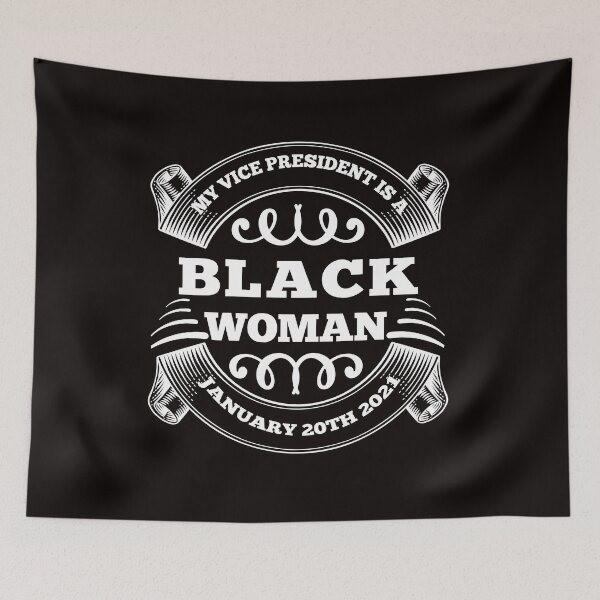Item preview, My Vice President Is A Black Woman designed and sold by PrintBrint.