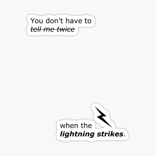 "Lightning Strikes lyrics!" Sticker by 5secondsofrydel Redbubble