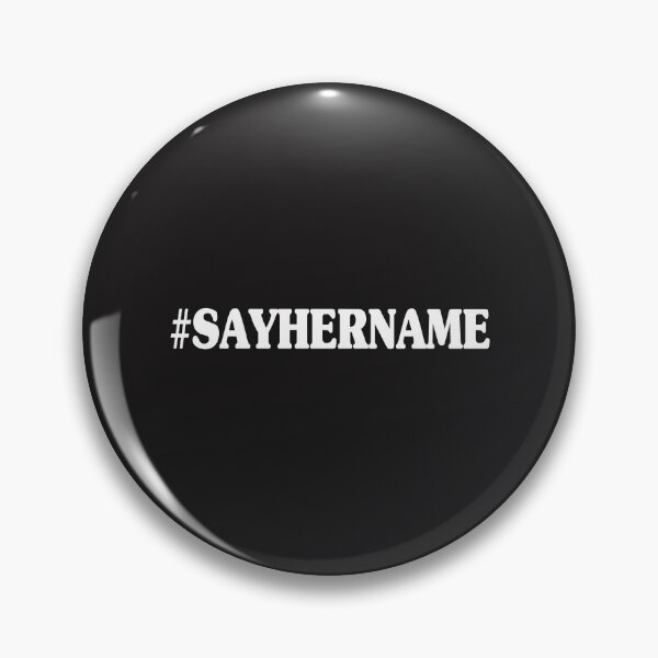 Item preview, Say Her Name | #SayHerName | BLM | Equality | Black Lives Matter Shirt | Say Her Name Shirt | Black History | Lives Matter Shirt | Unisex designed and sold by Ristinga.
