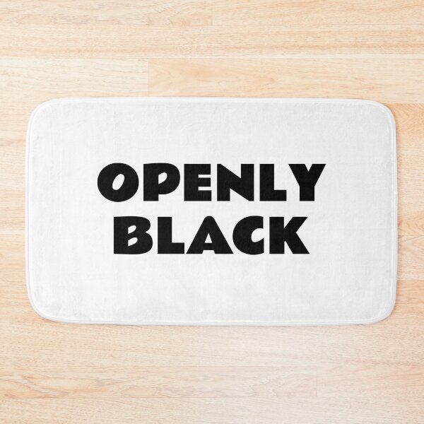 Item preview, OPENLY BLACK designed and sold by Inspirationmotivation.