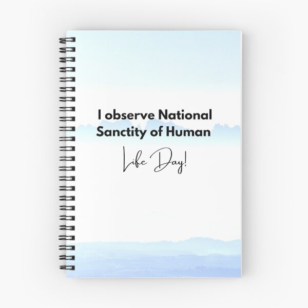 Item preview, I Observe National Sanctity of Life Day! Baby-Blue Mountains Background designed and sold by ChristianCoding.