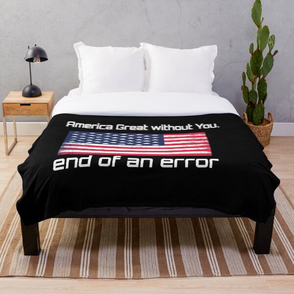 Item preview, end of error america great without you... designed and sold by youcefkerris.