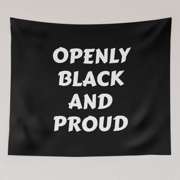 Item preview, OPENLY BLACK AND PROUD designed and sold by Inspirationmotivation.