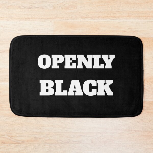 Item preview, OPENLY BLACK designed and sold by Inspirationmotivation.
