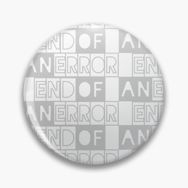 Item preview, End of an Error designed and sold by Jokertags.