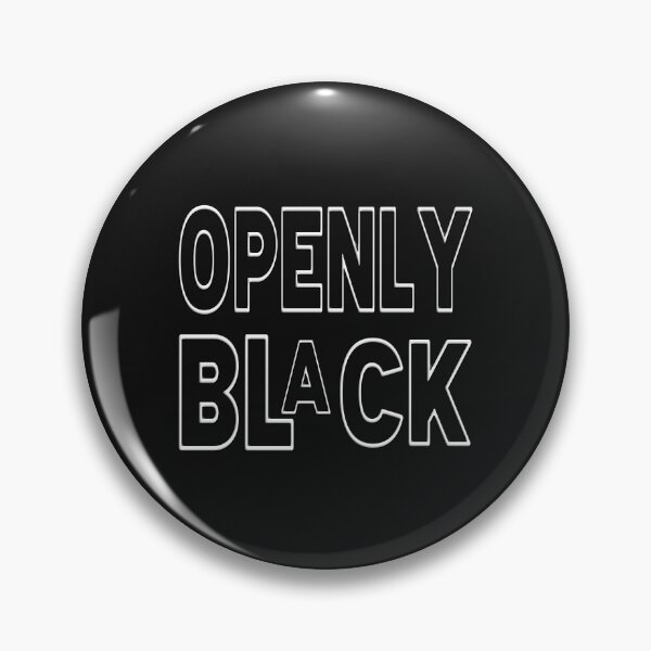 Item preview,  OPENLY BLACK designed and sold by Ralek.