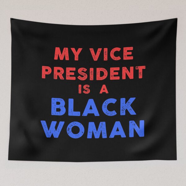 Item preview, My Vice President Is A Black Woman designed and sold by TekknoOutfits.