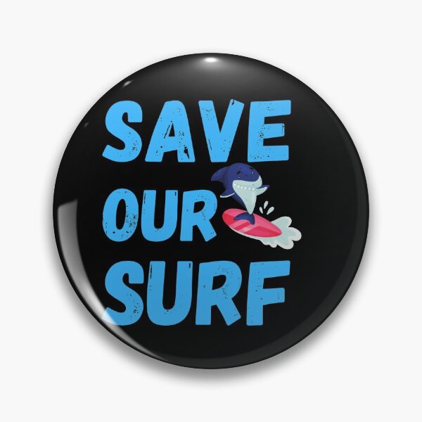 Item preview, Save our surf designed and sold by Kpnuts1.