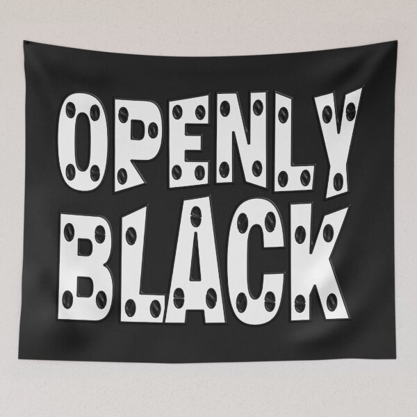 Item preview,   OPENLY BLACK designed and sold by Ralek.
