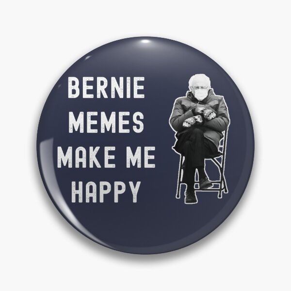 Item preview, Bernie Memes Make Me Happy - Funny Presidential Inauguration Party 2021 designed and sold by Dorkification.