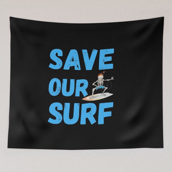 Item preview,  Save our surf designed and sold by Kpnuts1.
