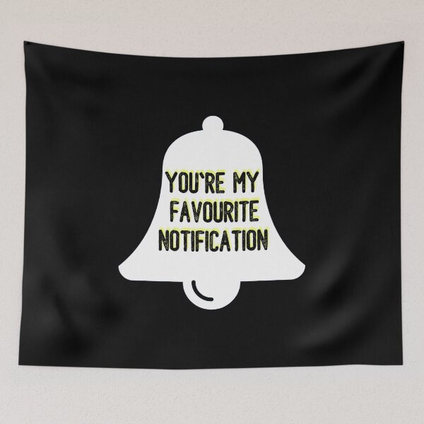Item preview, You are my favourite notification Classic T-shirt designed and sold by CornerStore007.
