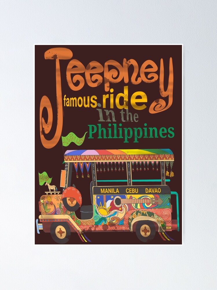 "Jeepney famous ride in the Philippines" Poster for Sale by delyo