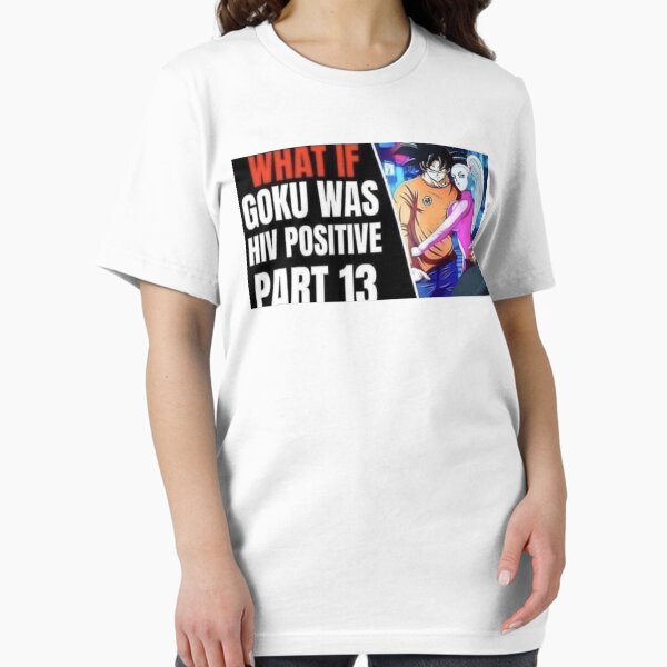 Item preview, WHAT IF GOKU WAS HIV POSITIVE designed and sold by Hunters11.