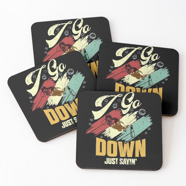Item preview, I Go Down Just Saying Scuba Diving designed and sold by BaseStore.