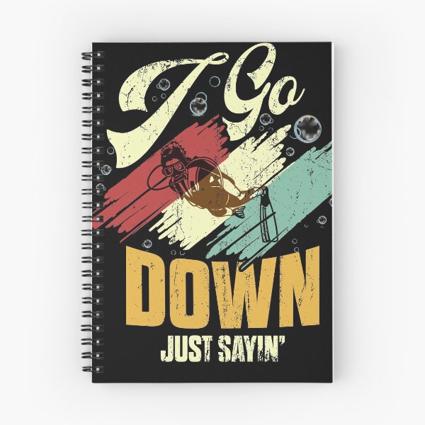 Item preview, I Go Down Just Saying Scuba Diving designed and sold by BaseStore.