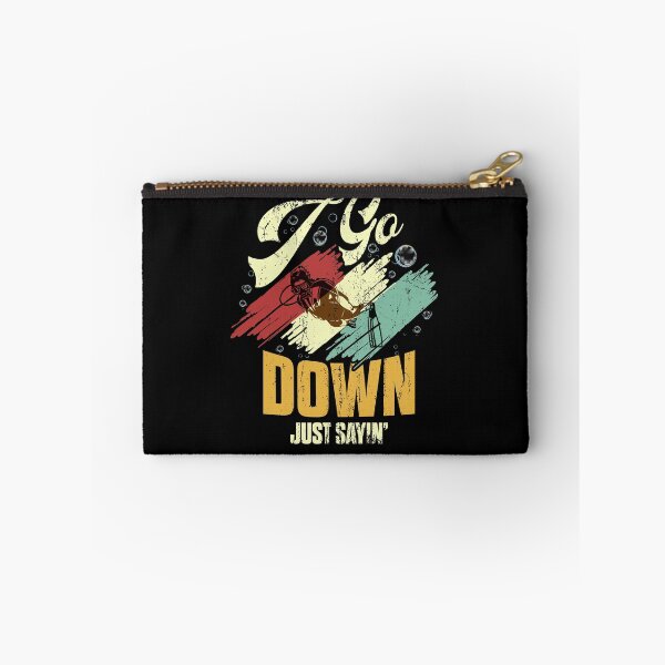 Item preview, I Go Down Just Saying Scuba Diving designed and sold by BaseStore.