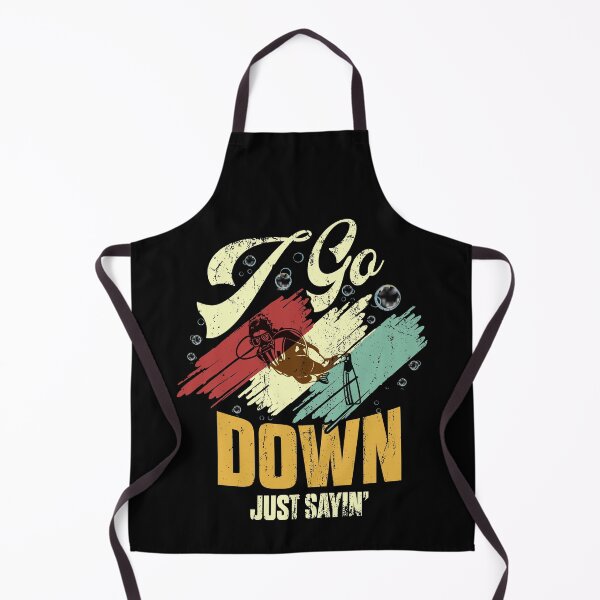 Item preview, I Go Down Just Saying Scuba Diving designed and sold by BaseStore.