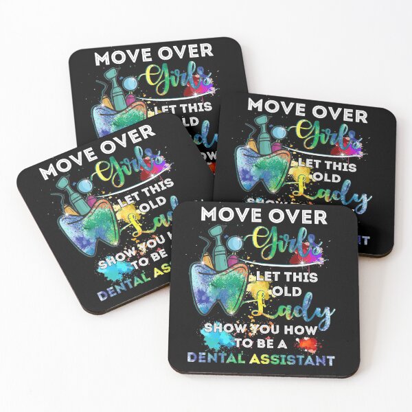 Item preview, Move Over Girls Let This Old Lady Show You How To Be A Dental Assistant designed and sold by BaseStore.