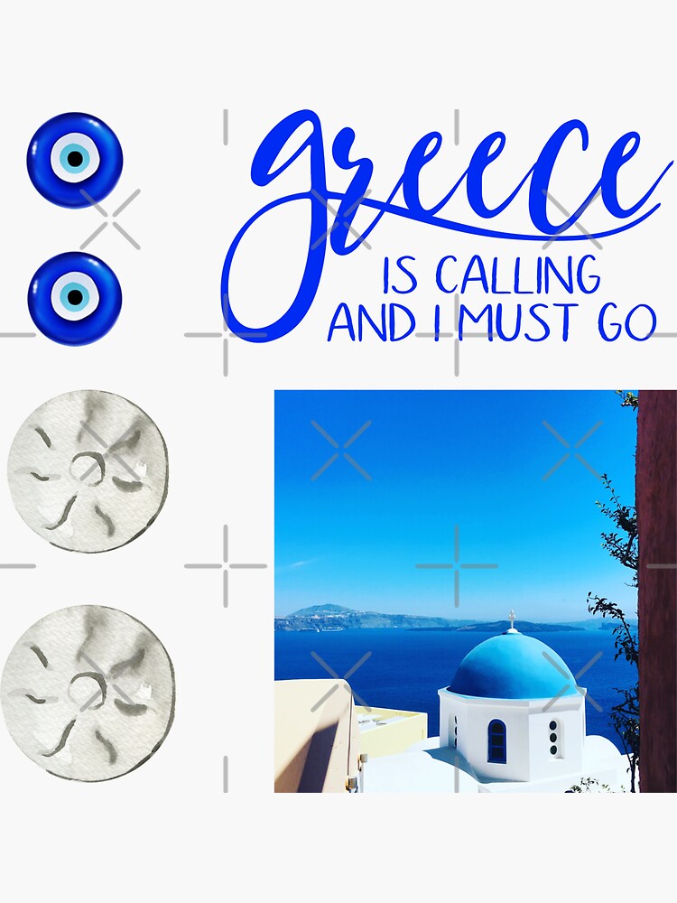 "Greece Is Calling And I Must Go" Sticker by fbaze2 Redbubble