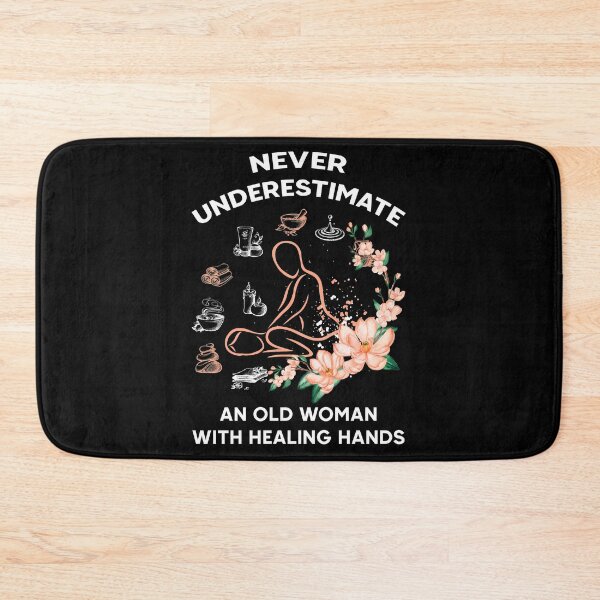 Item preview, Never Underestimate An Old Woman With Healing Hands Massage Therapist designed and sold by BaseStore.