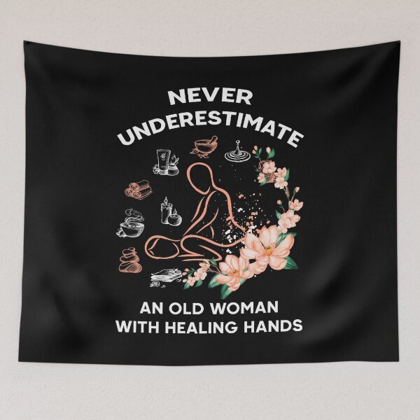 Item preview, Never Underestimate An Old Woman With Healing Hands Massage Therapist designed and sold by BaseStore.