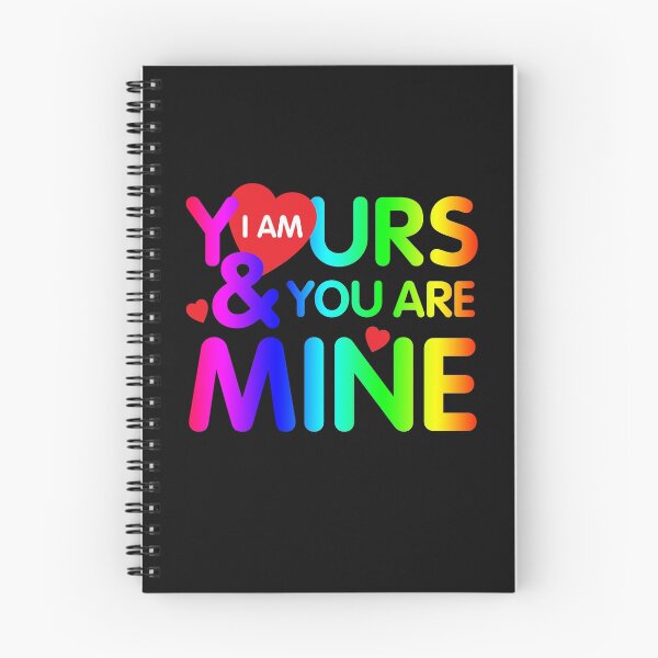 Item preview, i am yours and you are mine designed and sold by Gloria312.
