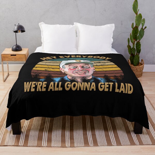 Item preview, Retro Hey Everybody We're All Gonna Get Laid - Caddyshack designed and sold by IvanPatricia6.