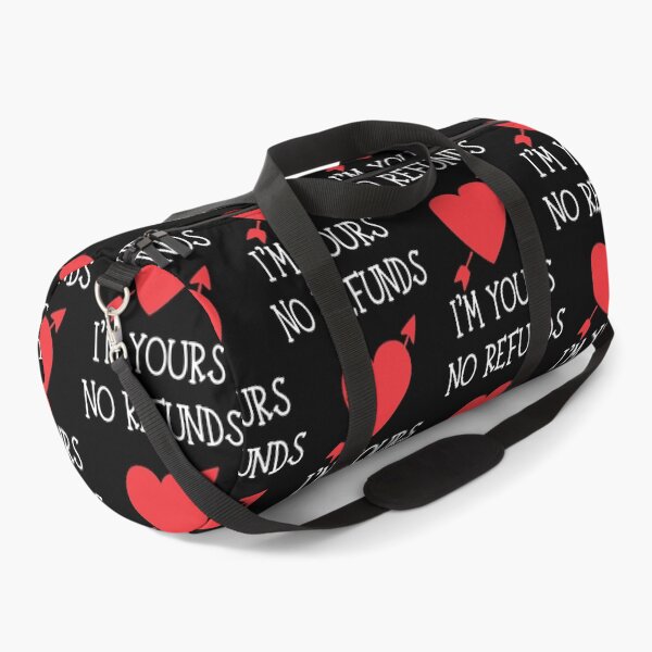 Item preview, i'm yours no refund designed and sold by PUNCH ME IN SHOP.