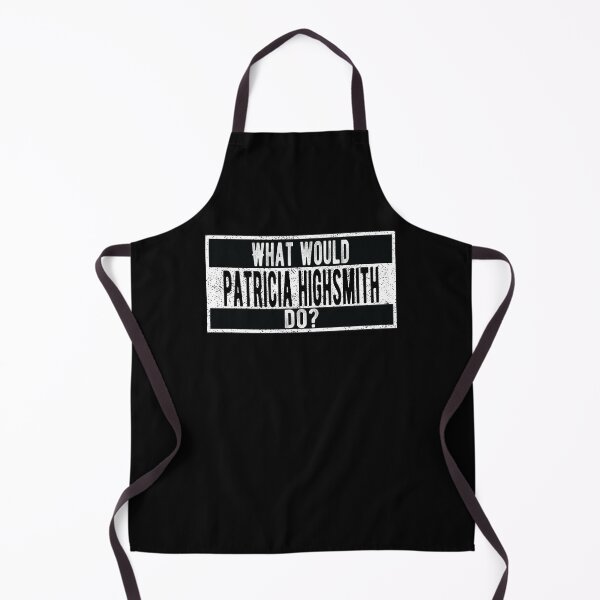 Item preview, What would Patricia Highsmith do? designed and sold by lolquotes.